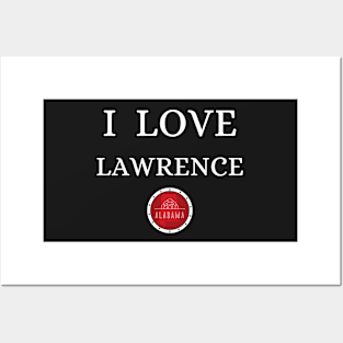 I LOVE LAWRENCE | Alabam county United state of america Posters and Art